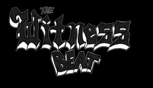 the witness beat